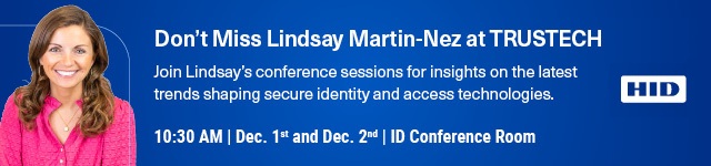 Bannière annonçant la conférence de Lindsay MARTIN-NEZ de HID sur les tendances de l’identité numérique sécurisée lors de TRUSTECH