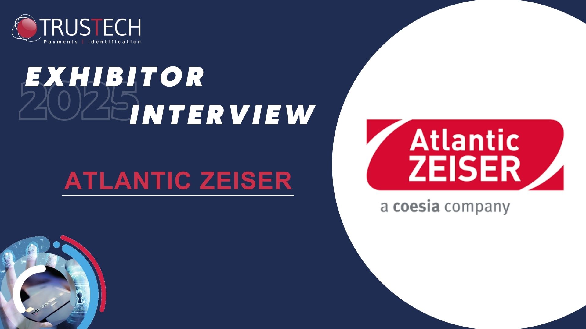 Article banner for the interview of our exhibitor Atlantic Zeiser
